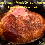 Brown Sugar Maple Syrup Pineapple Ham Crockpot
